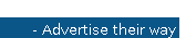 Advertise their way in