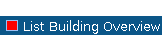 List Building Overview